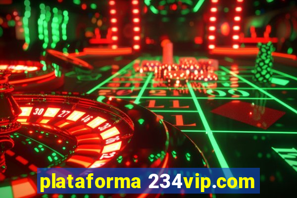 plataforma 234vip.com